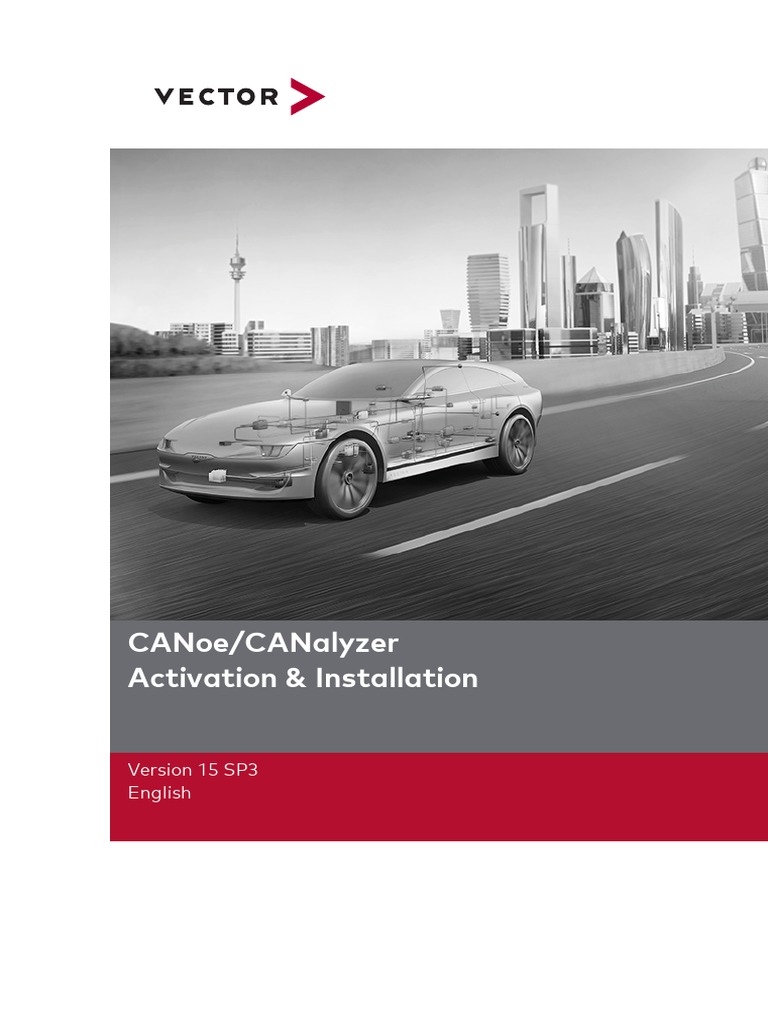 Canoe/Canalyzer Activation & Installation Version 15 Sp3 English PDF