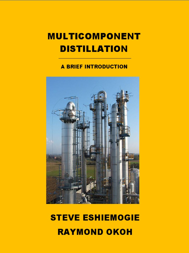 Multicpmponent Distillation (A Brief Introduction) | PDF | Distillation ...
