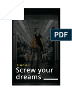 Screw Your Dreams