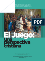 El Juego Una Perspectiva Cristiana-Cuaderno4 - LAS RAICES HISTORICAS DEL JUEGO Y LA RECREACION POSTERIORES A LA REVOLUCION INDUSTRIAL - FINAL
