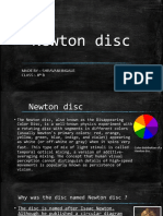 Newton Disc: Made By:-Shravani Ingale Class: - 8 B
