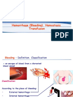 Hemorrhage (Bleeding) - Hemostasis. Transfusion