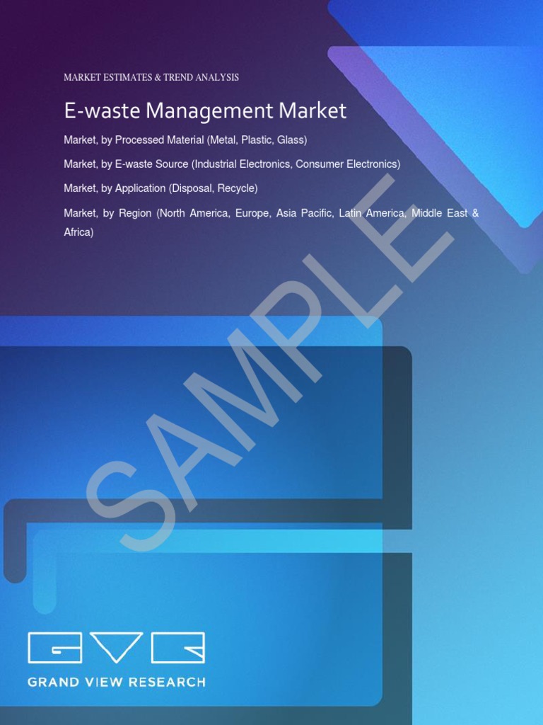 Sample E Waste Management Market Analysis and Segment Forecast To 2025