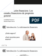 Información financiera: Estados financieros de propósito general