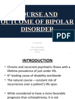 Course and Outcome of Bipolar Disorder: Dr. Sachin N.S Dept. of Psychiatry Govt. Medical College, Thrissur