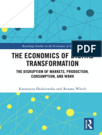 (Routledge Studies in The Economics of Innovation) Katarzyna Śledziewska, Renata Włoch - The Economics of Digital Transformation - The Disruption of Markets, Production, Consumption, and W