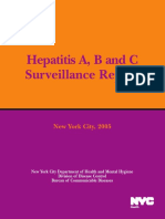 Hepatitis A, B and C Surveillance Report: New York City, 2005