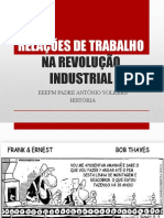 RELAÇÕES DE TRABALHO NA REVOLUÇÃO INDUSTRIAL