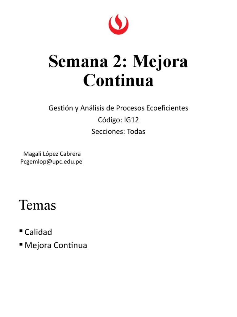 Semana 2 Mejora Continua | PDF | Calidad (comercial) | Gestión de la ...