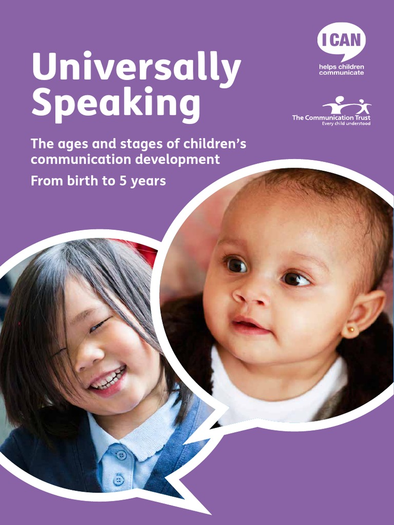 Universally Speaking: The Ages and Stages of Children's Communication ...