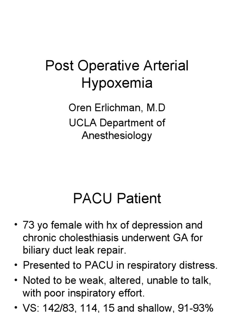 Post-Operative Hypoxemia Causes & Treatment | PDF | Diseases And ...