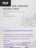 Computer-Assisted Instruction: Presented By: Krista Mae C. Lazo BSN 2J Health Education