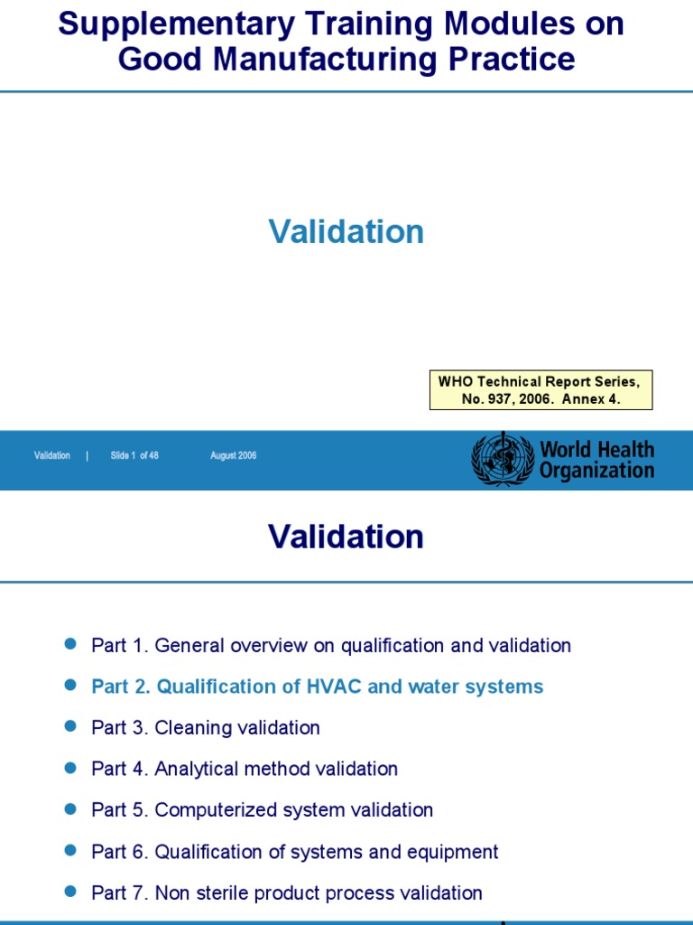 Validation who technical report series no 937 2006 annex 4
