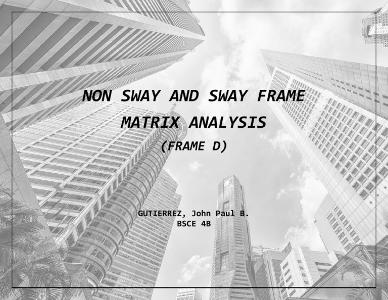 Non Sway and Sway Frame Matrix Analysis | PDF