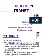 To Intranet: Presented by - Isha Javed. MBA (G) Semester-1, Section-A. Enrollment No. 68
