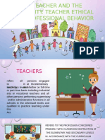 The Teacher and The Community-Teacher Ethical and Professional Behavior