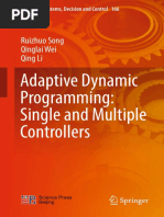 Adaptive Dynamic Programming: Single and Multiple Controllers