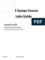 AWS Sysops Course Labs Guide: Sameh Tawfik