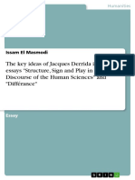 The Key Ideas of Jacques Derrida in His Essays "Structure, Sign and Play in The Discourse of The Human Sciences" and "Différance"