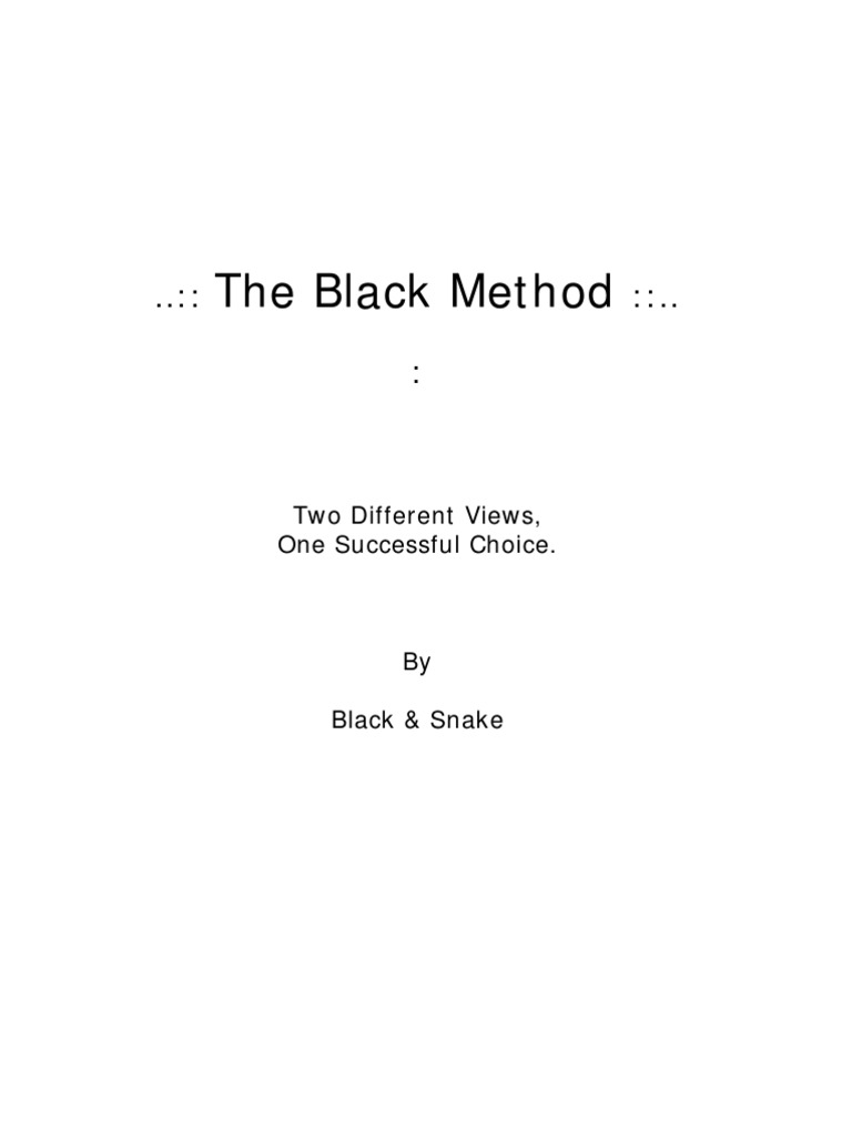 The Black Method: Two Different Views, One Successful Choice | PDF ...