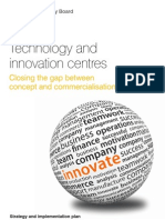 Technology & Innovation Centre: Closing The Gap Between Concept and Commercialisation