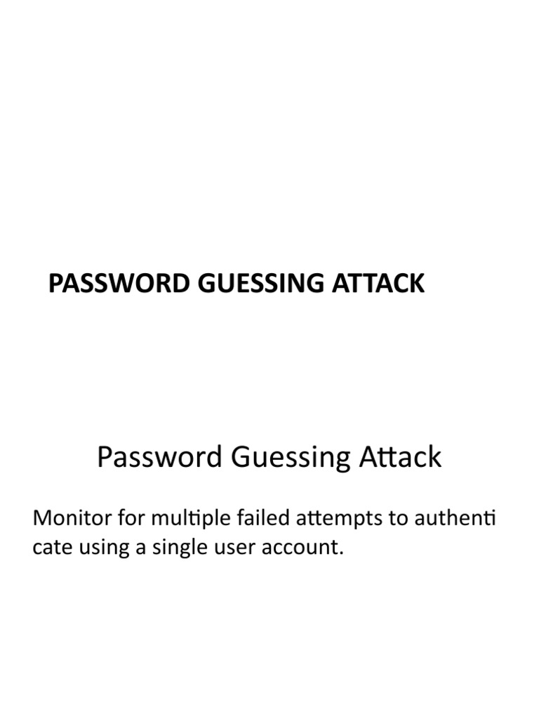 Password Guessing Attack Monitoring Guide | PDF | Finance & Money ...