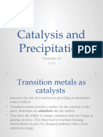 Catalysis and Precipitation: Chemistry A2 2.3.3