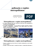 7º Ano Metropolizaçao e Regiões Metropolitanas Do Brasil.