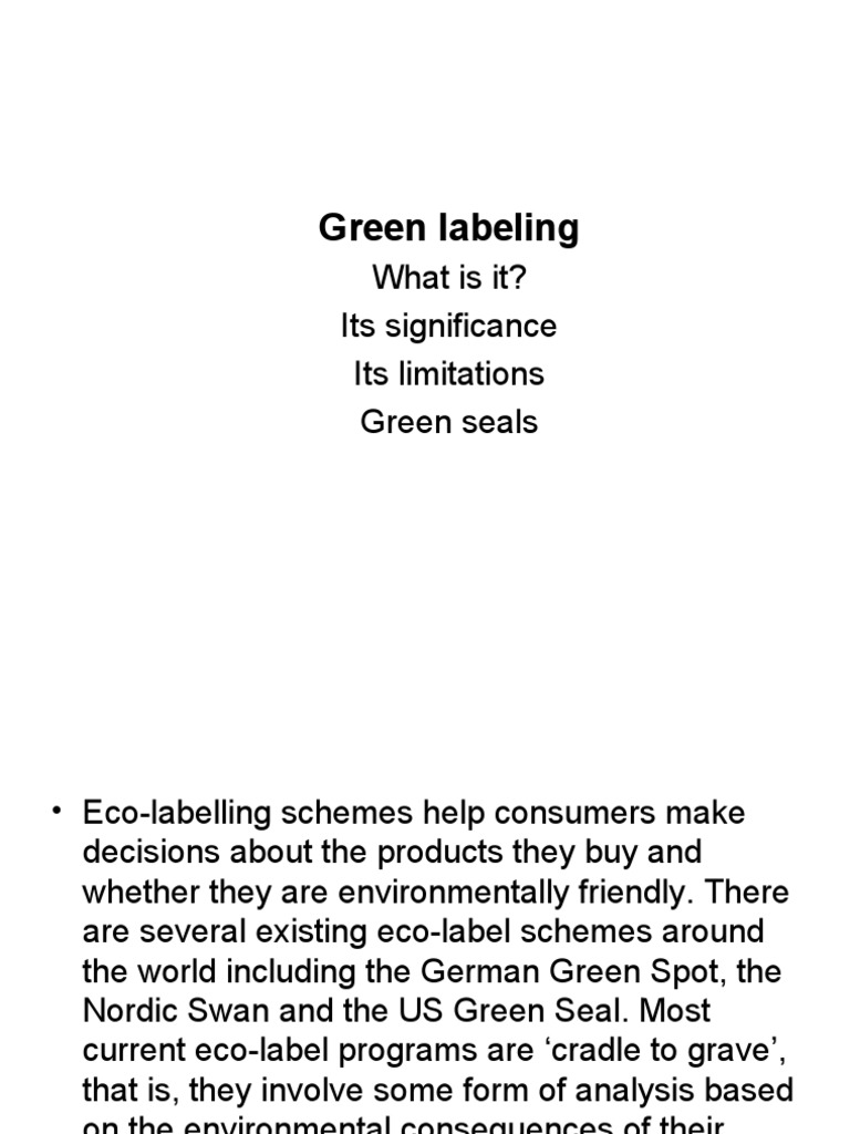 Green Labeling What Is It? Its Significance Its Limitations Green