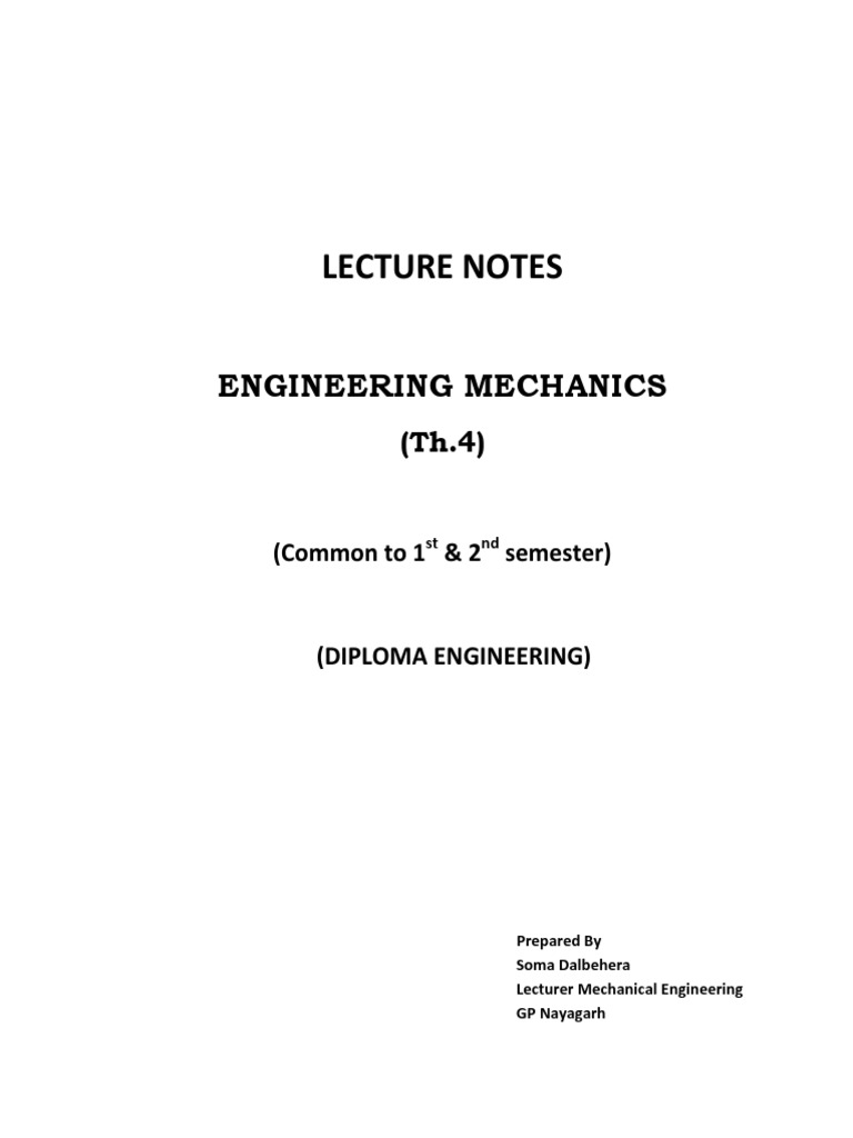 Engg Mechanics Lect Notes With Sample Ques (TH4) | PDF