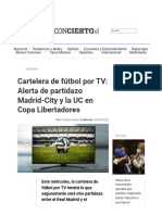 Cartelera de Fútbol Por TV - Alerta de Partidazo Madrid-City y La UC en Copa Libertadores