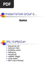 Download Presentation GrOuP 6 Asma by naruhafuzafu SN57292883 doc pdf