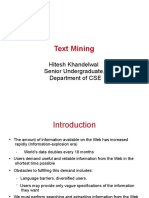 Text Mining: Hitesh Khandelwal Senior Undergraduate, Department of CSE