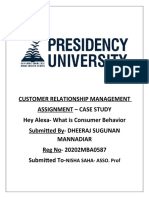 Customer Relationship Management Assignment - Case Study Hey Alexa-What Is Consumer Behavior Submitted by - DHEERAJ SUGUNAN Mannadiar Reg No - 20202MBA0587 Submitted To