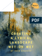 Creating A Lyrical Landscape Wet-On-Wet