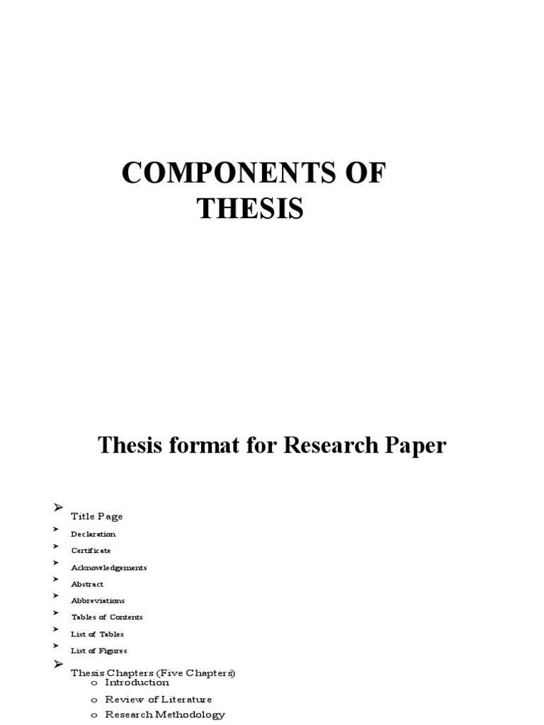 Thesis Format and Components Guide | PDF | Hypothesis | Validity ...