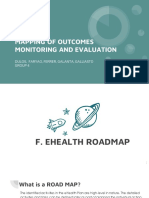 Road Map Mapping of Outcomes Monitoring and Evaluation: Dulos, Faryao, Ferrer, Galanta, Galliasto Group 4