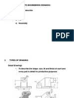 Introductioin To Engineering Drawing: A Language To Describe A. Shape B. Size C. Fit D. Assembly
