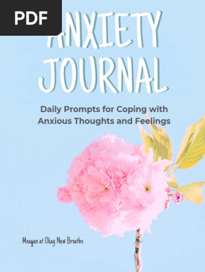 Anxiety_Journal_Daily_Prompts_for_Coping_with_Anxious_Thoughts_and_Feelings