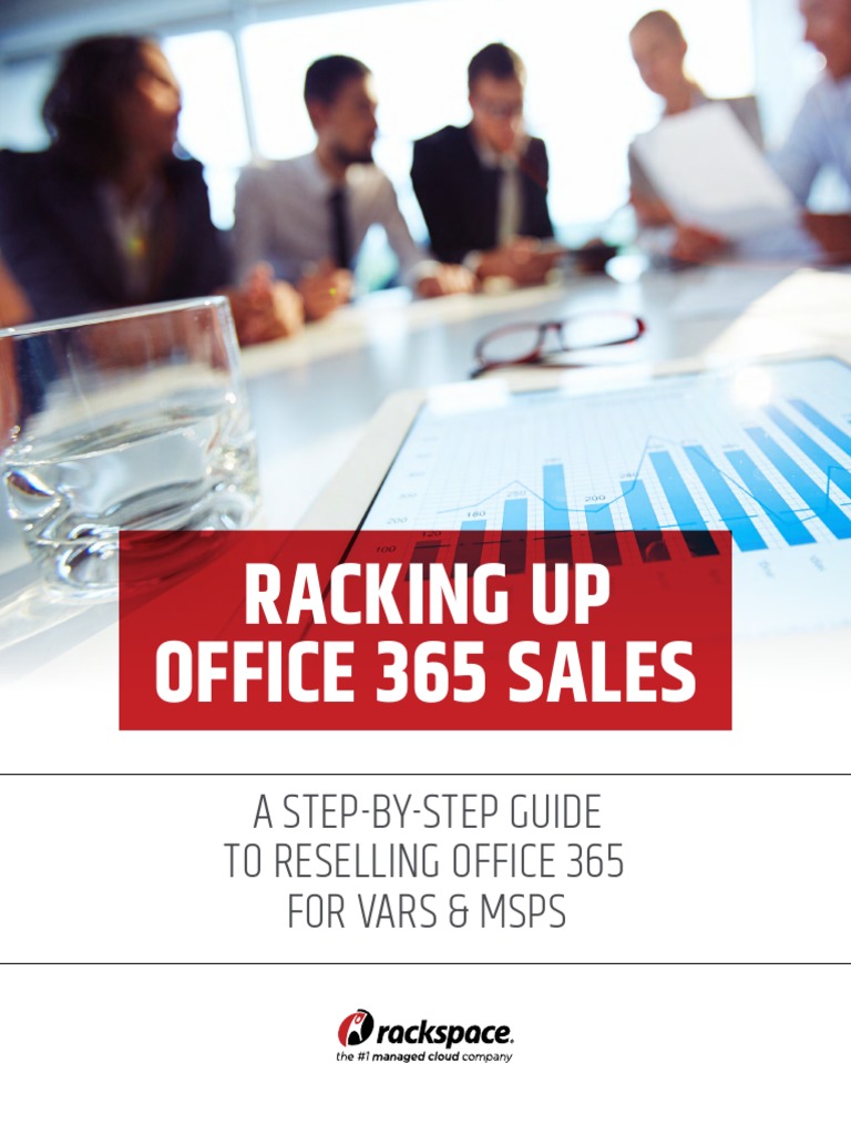 Racking Up Office 365 Sales A StepByStep Guide To Reselling Office