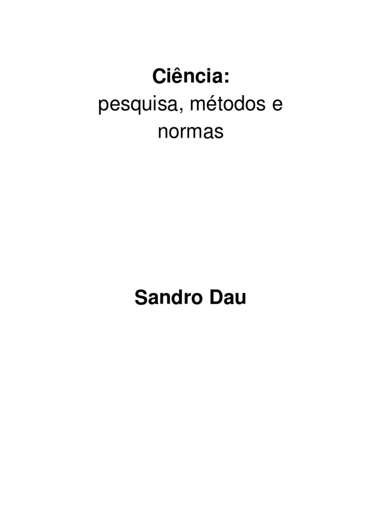 LIVRO - Ciência Pesquisa Métodos e Normas | PDF | Science | Raciocínio ...