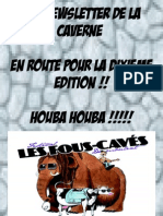 The Newsletter de La Caverne en Route Pour La Dixieme Edition !! Houba Houba !!!!!