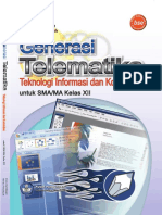 Generasi Telematika Teknologi Informasi Dan Komunikasi Kelas 12 Dede Imat Mutakin Hendra Firmansyah 2010