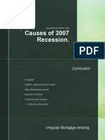 Causes of 2007 Recession.: Presented by Wasim Khan