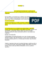 Tecnología Fija y Dura 12°Q