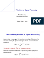 Uncertainty Principles in Signal Processing: Aline Bonami, Universit e D'orl Eans