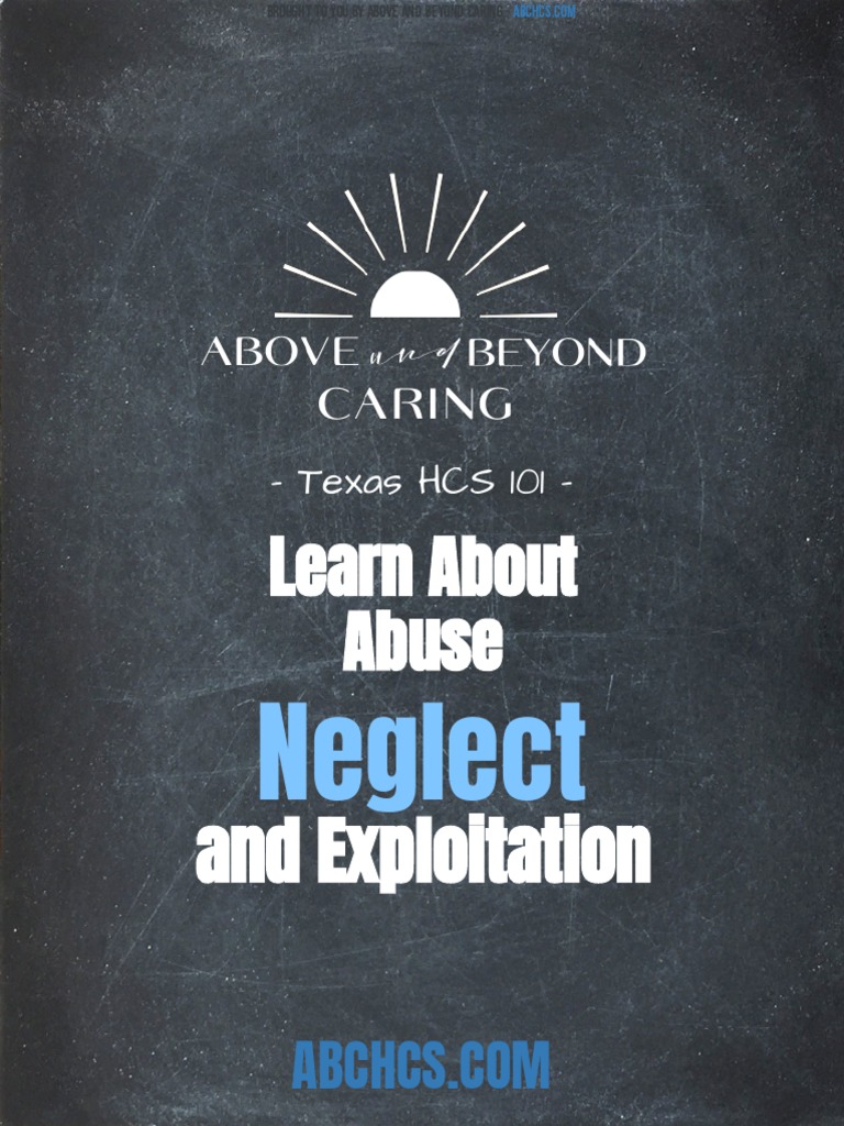 Abuse Neglect and Exploitation - Texas HCS 101 | PDF | Child Abuse ...