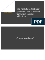 The "Traduttore, Traditore" Syndrome: Contextualized Translation Based On Reflections