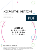 Microwave Heating: Pham Thi Thanh Van Tran Vinh Quang Hoang Minh Nhat Le