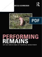 Performing Remains Art and War, Rebecca Schneider